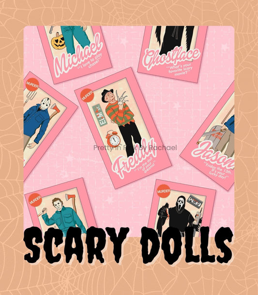 SCARY DOLLS - ADULT STYLES - SHIPS AUGUST